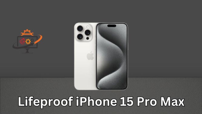 Elevate Your iPhone Experience: Lifeproof iPhone 15 Pro Max