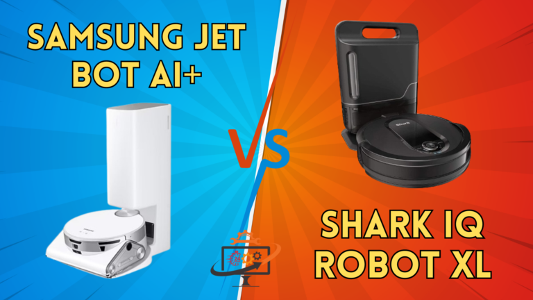 Samsung Jet Bot AI+ Vs. Shark IQ Robot XL: Showdown of Intelligent Cleaning Powerhouses